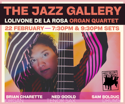 Lolivone De La Rosa Organ Quartet at The Jazz Gallery - event poster Lolivone De La Rosa Organ Quartet at The Jazz Gallery