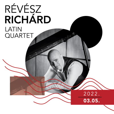 Révész Richárd Latin Quartet | Getcloser Jazz Fest 2022 at GetCloser Jazz Fest at Mom Kulturális Központ - event poster Révész Richárd Latin Quartet | Getcloser Jazz Fest 2022 at GetCloser Jazz Fest at Mom Kulturális Központ