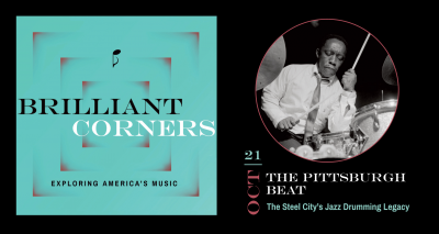Brilliant Corners: The Pittsburgh Beat! Presented By Lighthouse Arts, Inc. at The Heid House - event poster Brilliant Corners: The Pittsburgh Beat! Presented By Lighthouse Arts, Inc. at The Heid House