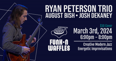 Ryan Peterson Trio at Funk 'n Waffles Downtown