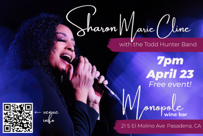 Sharon Marie Cline & The Todd Hunter Band at Monopole Wine Bar - event poster Sharon Marie Cline & The Todd Hunter Band at Monopole Wine Bar