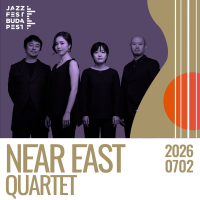 Near East Quartet at Jazzfest Budapest at Városháza Park - event poster Near East Quartet at Jazzfest Budapest at Városháza Park