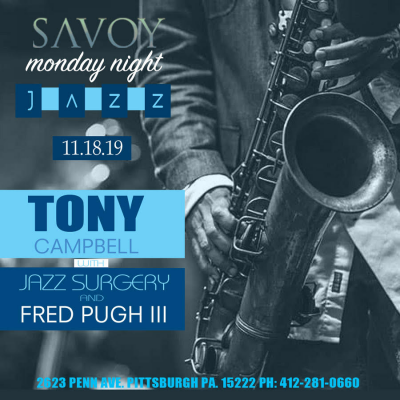 Fred Pugh III With Tony Campbell & Jazzsurgery at Savoy Restaurant & Wine Bar