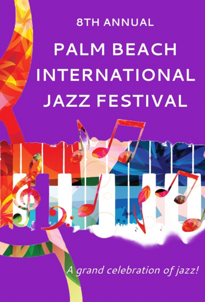 8th Annual Palm Beach International Jazz Festival at Palm Beach International Jazz Festival at Raymond F. Kravis Center for the Performing Arts