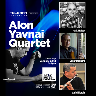 The Alon Yavnai Quartet at Jazz Night At Long Live Roxbury