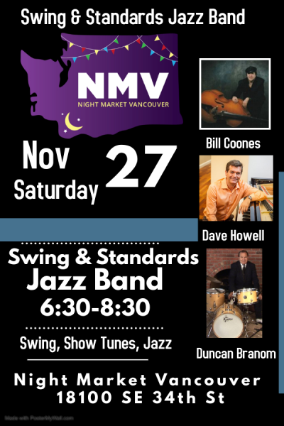 Swing & Standards Jazz Band Night Market Vancouver at Night Market Vancouver - event poster Swing & Standards Jazz Band Night Market Vancouver at Night Market Vancouver