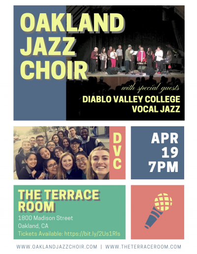 The Terrace Room Presents The Oakland Jazz Choir With Special Guests The Dvc Jazz Choir at The Terrace Room