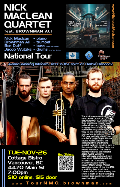 NICK MACLEAN QUARTET feat. BROWNMAN ALI (Vancouver) at Cottage Bistro