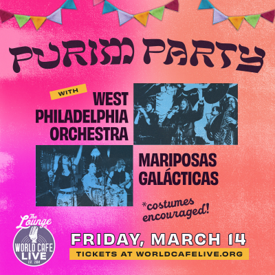 West Philadelphia Orchestra Purim Celebration at World Cafe Live