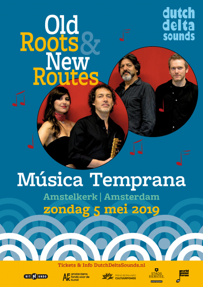 Old Roots New Routes: Musica Temprana at Amstelkerk - event poster Old Roots New Routes: Musica Temprana at Amstelkerk