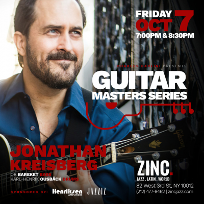 Guitar Masters Series: Jonathan Kreisberg at Zinc Bar