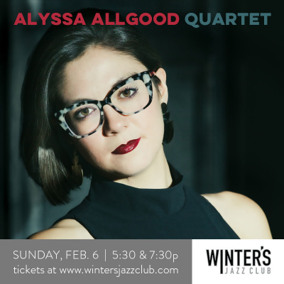 Alyssa Allgood Quartet at Winter's Jazz Club