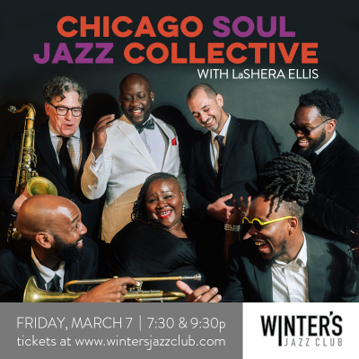 Chicago Soul Jazz Collective With Lashera Ellis at Winter's Jazz Club