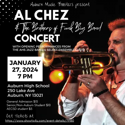 Al Chez & The Brothers Of Funk Big Band at Auburn High School - event poster Al Chez & The Brothers Of Funk Big Band at Auburn High School