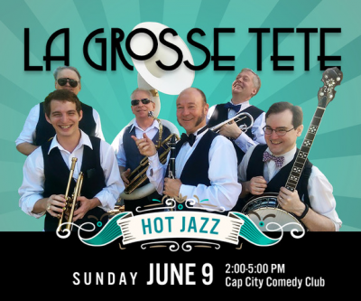 La Grosse Tete at Cap City Comedy Club