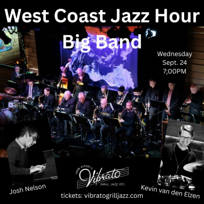 West Coast Jazz Hour Big Band Featuring Melissa Morgan At Vibrato at Vibrato Grill Jazz - event poster West Coast Jazz Hour Big Band Featuring Melissa Morgan At Vibrato at Vibrato Grill Jazz