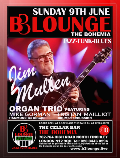Jim Mullen Organ Trio at B3 Lounge The Cellar Bar The Bohemia