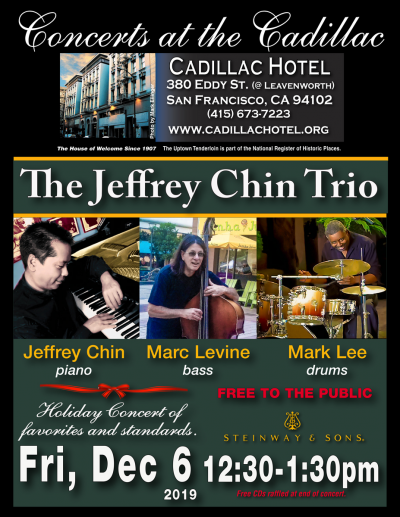 The Jeffrey Chin Trio at Concerts At The Cadillac at Cadillac Hotel