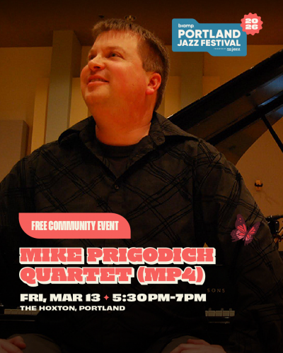 Mike Prigodich Quartet (MP4) at Portland PDX Jazz Festival at Hoxton Hotel