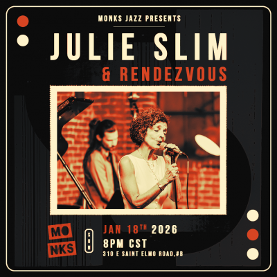 Julie Slim & Rendezvous at Monks Jazz Club