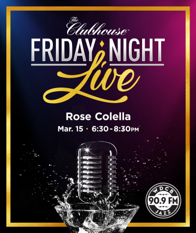 Friday Night Jazz Series: Rose Colella Duo at The Clubhouse Restaurant & Bar
