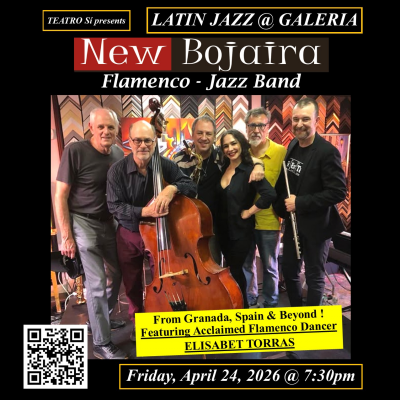 The New Bojaira Band: Flamenco/jazz From Granada,spain & Beyond at Latin Jazz @ Galeria at Galeria The Art Venue - event poster The New Bojaira Band: Flamenco/jazz From Granada,spain & Beyond at Latin Jazz @ Galeria at Galeria The Art Venue