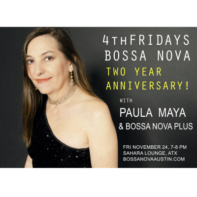 4th Fridays Bossa Nova Two Year Anniversary at Sahara Lounge - event poster 4th Fridays Bossa Nova Two Year Anniversary at Sahara Lounge