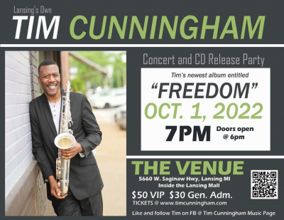 Former Atlantic Records Randb Saxophonist Tim Cunningham Live At The Venue October 1, 2022 at The Venue - event poster Former Atlantic Records Randb Saxophonist Tim Cunningham Live At The Venue October 1, 2022 at The Venue