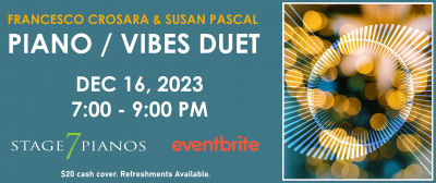 Piano / Vibes Duet In Concert at Stage 7 Pianos