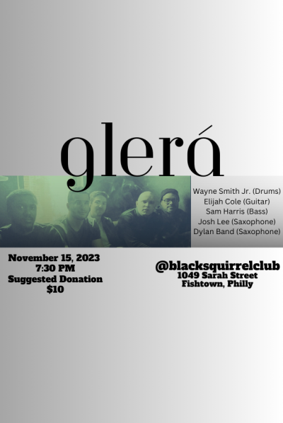 Glera Quintet: Featuring Wayne Smith Jr. at Black Squirrel Club - event poster Glera Quintet: Featuring Wayne Smith Jr. at Black Squirrel Club