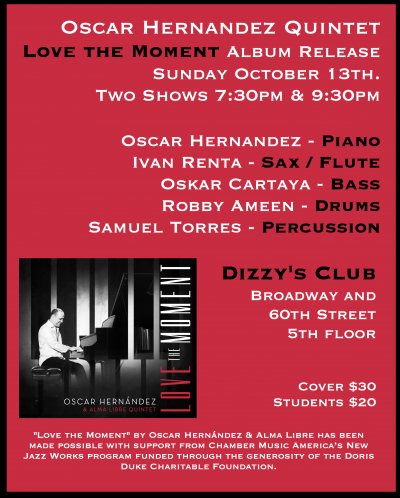 Oscar Hernandez & Alma Libre at Dizzy's Club