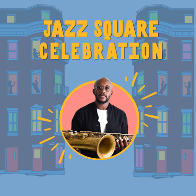 Jazz Square Celebration Feat. Gregory Groover Jr.