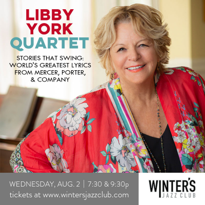 Libby York Quartet at Winter's Jazz Club