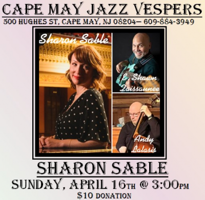 Sharon Sable at Cape May Jazz Vespers Series at Cape May Presbyterian Church