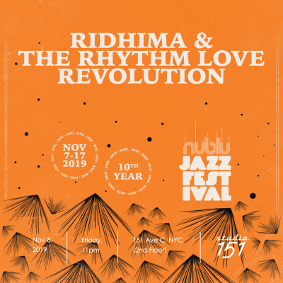 Ridhima & The Rhythm Love Revolution at Nublu Jazz Festival at Studio 151