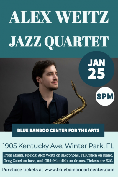 Alex Weitz Quartet at Blue Bamboo Center For The Arts - event poster Alex Weitz Quartet at Blue Bamboo Center For The Arts