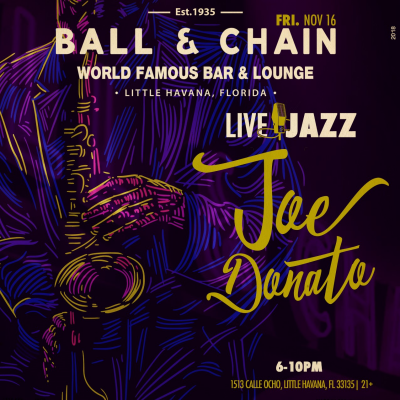 Live Jazz with Joe Donato at Ball & Chain