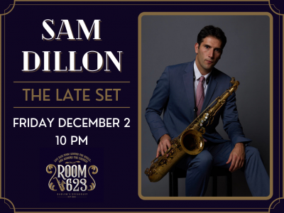 The Late Set - Sam Dillon at Room 623