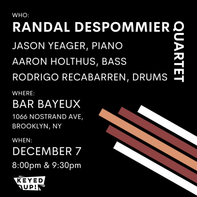Randal Despommier Quartet at Bar Bayeux