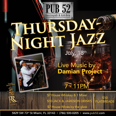 Jeannette Pina From South Florida Jazz List Birthday featuring performance by Damian J Project at Pub 52 Gastropub + Kitchen