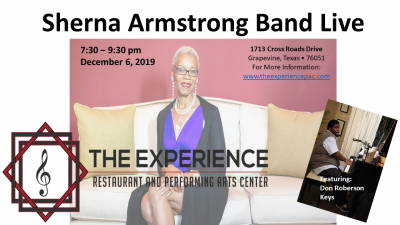 Sherna Armstrong Band Live  at The Experience Restaurant And Performance Art Center