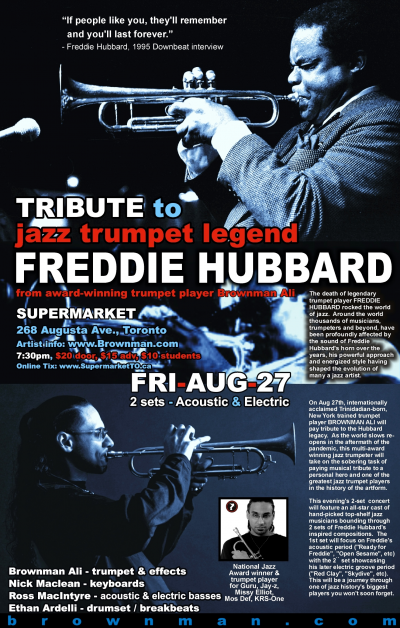 FREDDIE HUBBARD TRIBUTE Feat. Brownman Ali at Supermarket - event poster FREDDIE HUBBARD TRIBUTE Feat. Brownman Ali at Supermarket