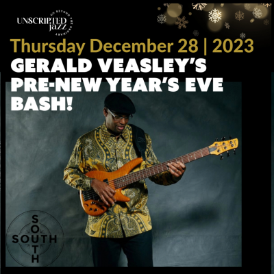 Gerald Veasley's Pre-new Years Bash at South Jazz Club