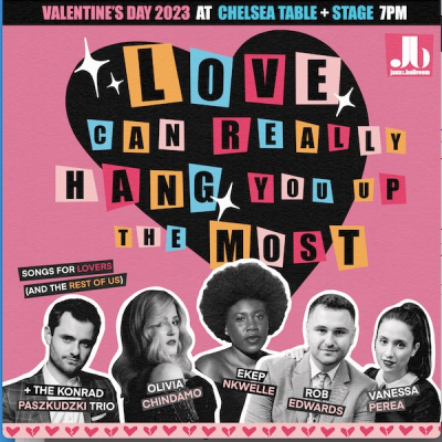 Love Can Really Hang You Up The Most at Chelsea Table + Stage