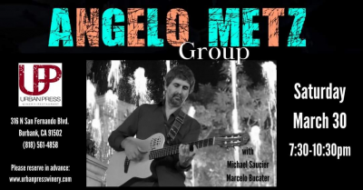 Angelo Metz Group at Urban Press Winery - event poster Angelo Metz Group at Urban Press Winery
