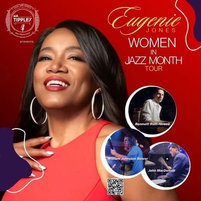 Eugenie Jones Women In Jazz Month Tour at Mr. Tipple's Jazz Club - event poster Eugenie Jones Women In Jazz Month Tour at Mr. Tipple's Jazz Club