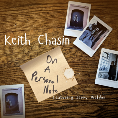 Keith Chasin Album Release Show: On A Personal Note at Chris' Jazz Cafe - event poster Keith Chasin Album Release Show: On A Personal Note at Chris' Jazz Cafe