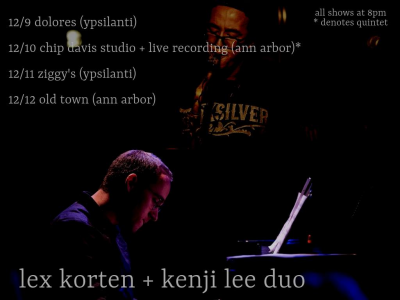 Lex Korten + Kenji Lee at Ziggy's - event poster Lex Korten + Kenji Lee at Ziggy's