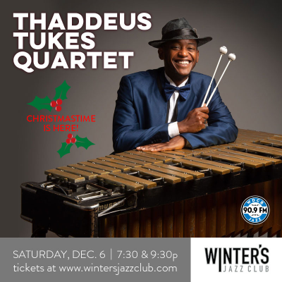 Thaddeus Tukes Quartet at Winter's Jazz Club