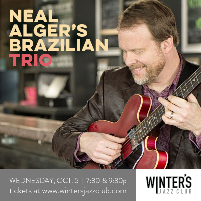 Neal Alger's Brazilian Trio at Winter's Jazz Club